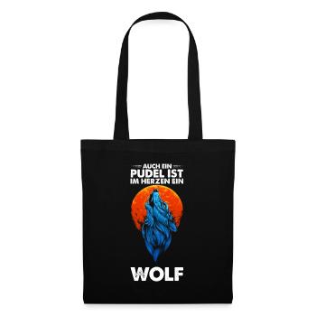 Auch ein Pudel ist im herzen ein Wolf - Stoffbeutel - Schwarz - Vorne