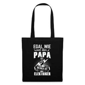 Egal wie cool dein Papa ist, meiner ist Elektriker - Stoffbeutel - Schwarz - Vorne