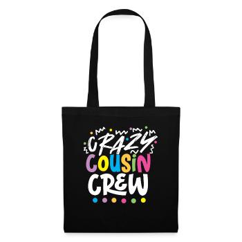 Verrückte Cousine Cousin Crew - Stoffbeutel - Schwarz - Vorne
