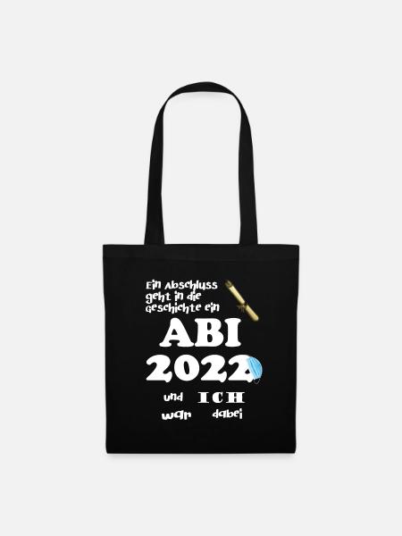 Abitur Abi 2022 Gymnasium Abschluss Abifeier - Stoffbeutel - Schwarz