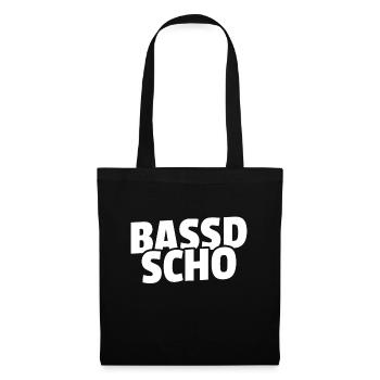 Bassd scho - Franken fränkisch fränggisch Geschenk - Stoffbeutel - Schwarz - Vorne