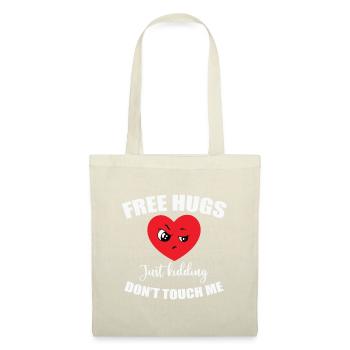 No Free Hugs funny ironic sayings - Tote Bag - nature - Front