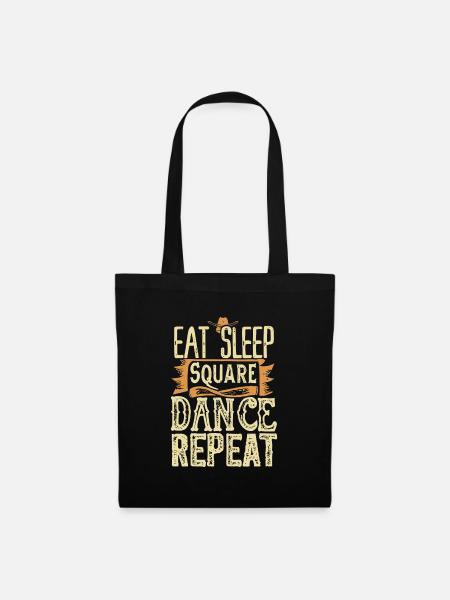 Eat Sleep Square Dance Repeat - Stoffbeutel - Schwarz