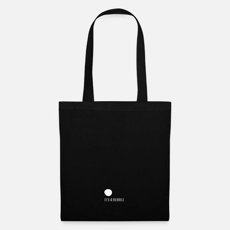 it s a bubble weiß Schriftzug - Stoffbeutel - Schwarz