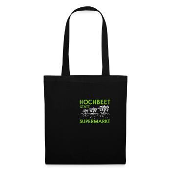 Hochbeet statt Supermarkt - Stoffbeutel - Schwarz - Vorne