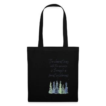 Forest Quote The clearest way into the Universe - Tote Bag - black - Front