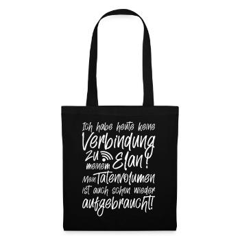 Keine Verbindung zu Elan Tatenvolumen aufgebraucht - Stoffbeutel - Schwarz - Vorne