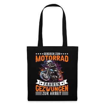 Motorrad Motorradfahrer Spruch - Stoffbeutel - Schwarz - Vorne