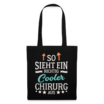 So sieht ein richtig cooler Chirurg aus Mediziner - Stoffbeutel - Schwarz - Vorne