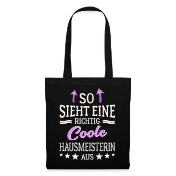 So sieht eine richtig coole Hausmeisterin aus - Stoffbeutel - Schwarz - Vorne