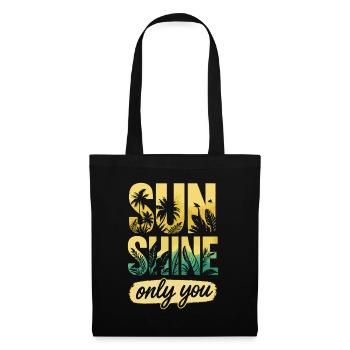 Sunshine, Only You - Tropical Summer Escape - Text - Stoffbeutel - Schwarz - Vorne