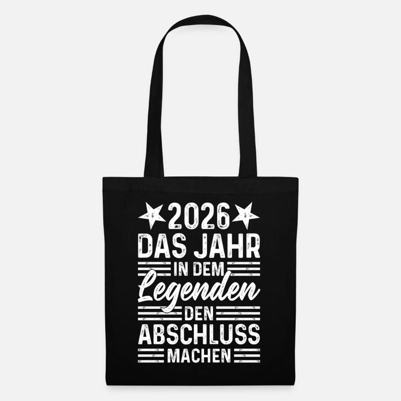 2026 Das Jahr in dem Legenden den Abschluss machen - Stoffbeutel - Schwarz