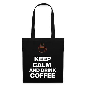KEEP CALM AND DRINK COFFEE, NOTHING WORKS WITHOUT COFFEE - Tote Bag - black - Front