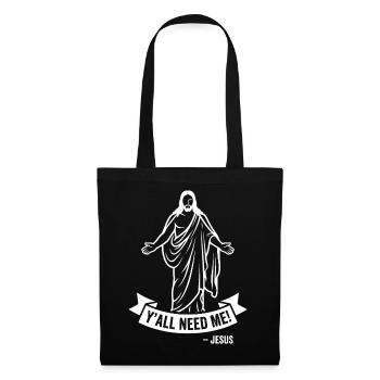 Yall Need Me Jesus Christian Quote - Tote Bag - black - Front