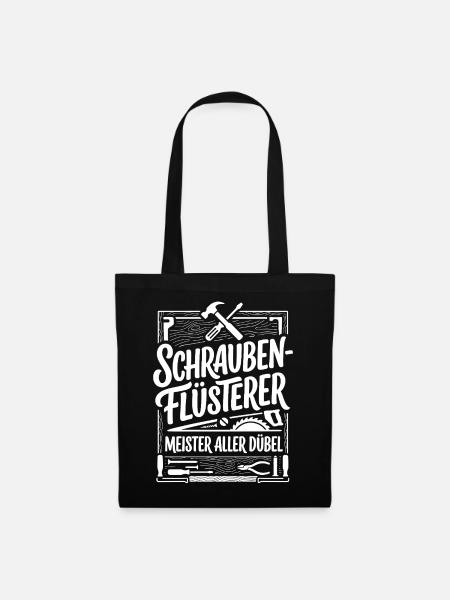Schraubenflüsterer – Meister aller Dübel - Stoffbeutel - Schwarz