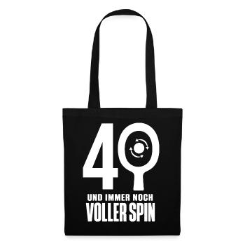 Tischtennis 40. Geburtstag Mann – voller Spin - Stoffbeutel - Schwarz - Vorne