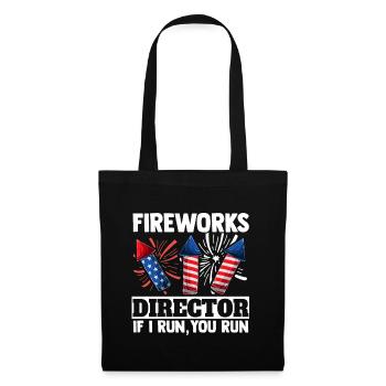 4th July Fireworks Director If I - Stoffbeutel - Schwarz - Vorne