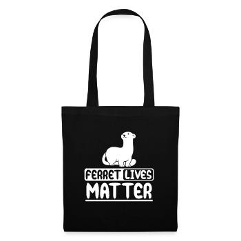 Ferret lives matter - Sac en tissu - noir - Devant