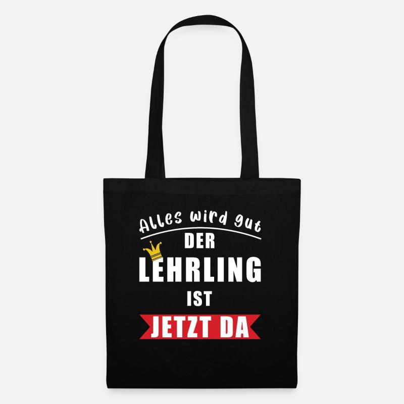 Alles wird gut der Lehrling ist jetzt da Geselle - Stoffbeutel - Schwarz