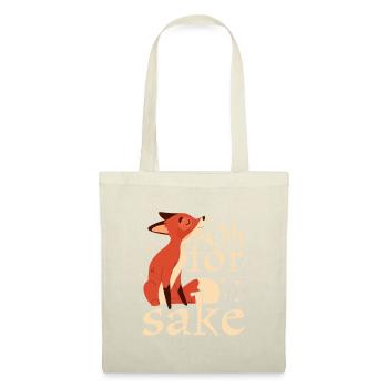 Oh For Fox Sake Humour Blague - Sac en tissu - nature - Devant