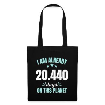 Déjà 20440 Jours sur Cette Planète 56ème Anniversaire - Sac en tissu - noir - Devant
