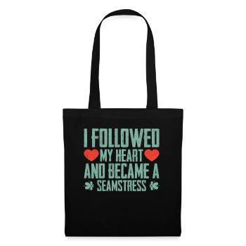 I Followed My Heart Become Seamstress - Tote Bag - black - Front