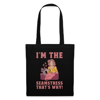 I am The Seamstress That Is Why - Tote Bag - black - Front