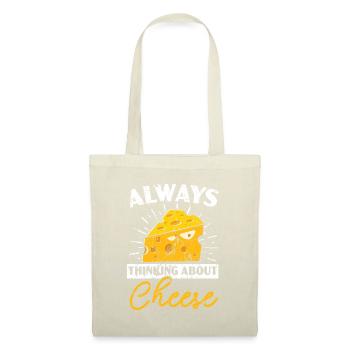 Pensez toujours au fromage Cheesy Cheese Foodie - Sac en tissu - nature - Devant