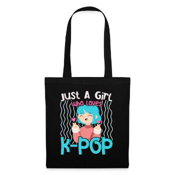 Just A Girl Who Loves K-Pop Korea Koreanische Popm - Stoffbeutel - Schwarz - Vorne