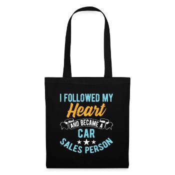 I Followed My Heart Car Sales Person - Stoffbeutel - Schwarz - Vorne