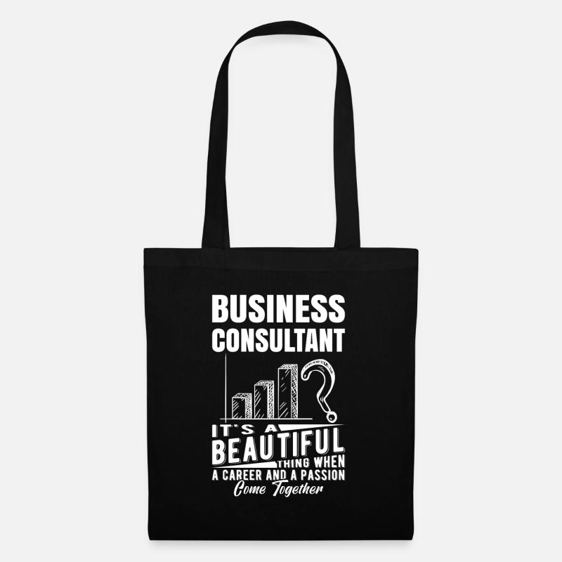 Business Consultant It A Beautiful Thing - Stoffbeutel - Schwarz