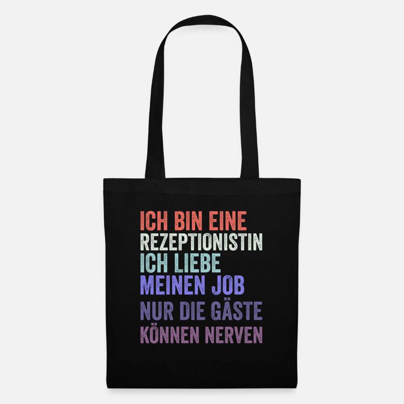 Ich Bin Eine Rezeptionistin - Stoffbeutel - Schwarz
