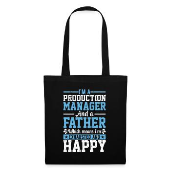 I Am A Production Manager And A Father - Stoffbeutel - Schwarz - Vorne