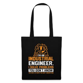 I Am An Industrial Engineer - Stoffbeutel - Schwarz - Vorne