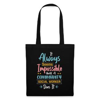It Always Seems Impossible Until - Tote Bag - black - Front