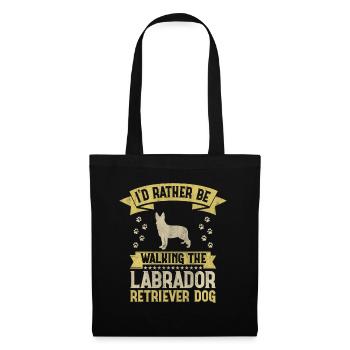 I'd Rather Be Walking The Labrador Retriever Dog - Stoffbeutel - Schwarz - Vorne