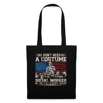 Je n’ai pas besoin d’un costume Je suis militaire - Sac en tissu - noir - Devant