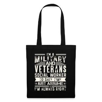 I'm A Military & Veterans Social Worker - Tote Bag - black - Front