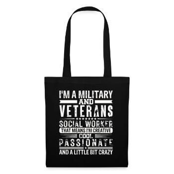 Je suis un travailleur social militaire et vétéran - Sac en tissu - noir - Devant