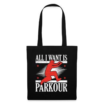 Alles was ich will ist Parkour Freies Laufen Trace - Stoffbeutel - Schwarz - Vorne