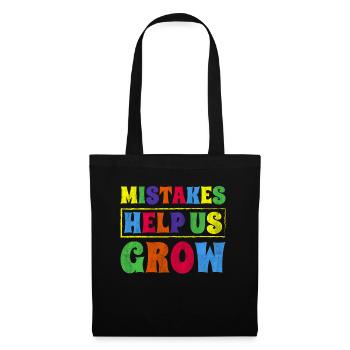Mistakes Help Us Grow Inspire Encouragement - Stoffbeutel - Schwarz - Vorne