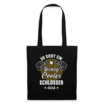 So Sieht Ein Richtig Cooler Schlosser aus - Stoffbeutel - Schwarz - Vorne