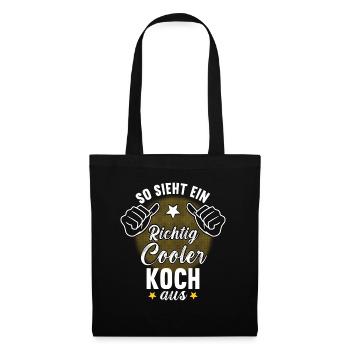 So Sieht Ein Richtig Cooler Koch aus Kochen - Stoffbeutel - Schwarz - Vorne