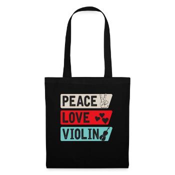 Peace Love Violin Violonists Music - Stoffbeutel - Schwarz - Vorne