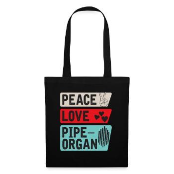 Peace Love Pipeorgan Music Instrument - Stoffbeutel - Schwarz - Vorne