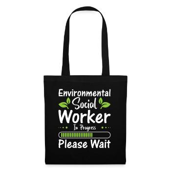 Environmental Social Worker In Progress Profession - Stoffbeutel - Schwarz - Vorne