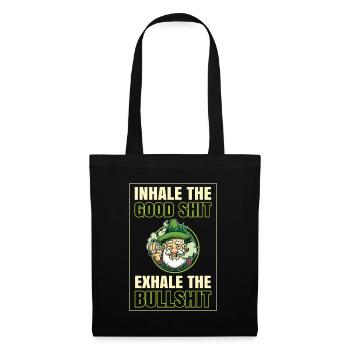 Inhaler la bonne merde expirer la connerie 420 Weed - Sac en tissu - noir - Devant