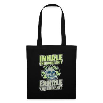 Inhaler la bonne merde expirer la connerie 420 Weed - Sac en tissu - noir - Devant