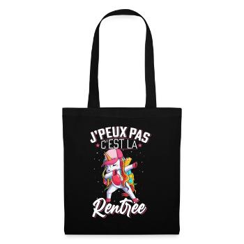 J'Peux Pas C'est La Rentrée Cadeau Licorne - Sac en tissu - noir - Devant