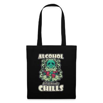 Alcohol Kills Cannabis Chills Weed Smoking Pothead - Stoffbeutel - Schwarz - Vorne